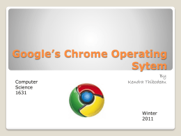 Google Chrome: A breif Overview
