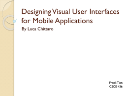 Designing Visual User Interfaces for Mobile Applications