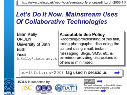 Let`s Do It Now: Mainstream Uses Of Collaborative Technologies