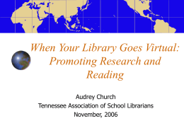 When Your Library Goes Virtual: Promoting