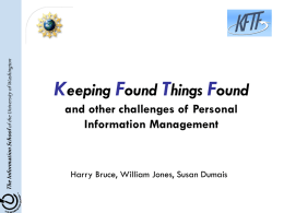 Information Behaviors That Keep Found Things Found