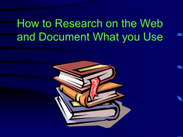 How to Research the Web and Document What you Use