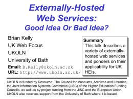 Externally Hosted Web Services: Good Idea Or Bad Idea?