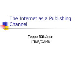 2Internet as a Publishing Channel