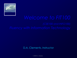 FIT100: Fluency with Information Technology