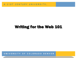 Writing for the Web 101 - University of Colorado Denver