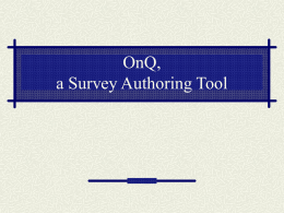 Onq, a Survey Authoring Tool