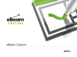 eBeam Capture Features