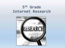 Click here to access the 5th Grade Research Lesson 1 PowerPoint