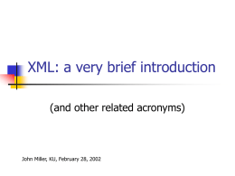 XML: a very brief introduction