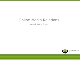 Why On-line Media Relations Is Important