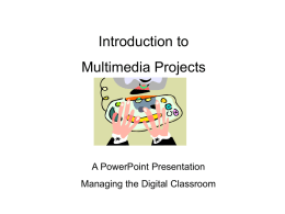 Multimedia Projects