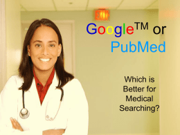 Google or PubMed? - FDU Library Technology News