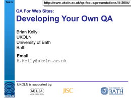 QA For Web Sites - Talk 5: Implementing Your Own QA