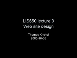 LIS650 lecture 3 Web site design