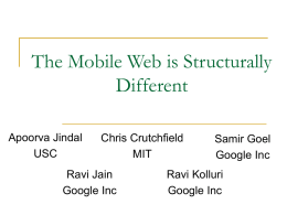 The Mobile Web is Structurally Different