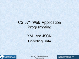 XML, DTD, XSL, JSON - GVSU School of Computing and