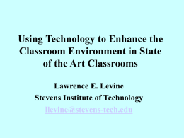 Using Technology to Enhance the Classroom Environment in State