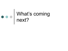 What`s coming next?