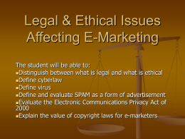 Legal & Ethical Issues Affecting E