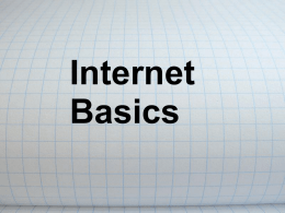 Internet basics - School of Information