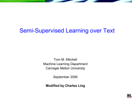 Semi-Supervised Learning - Charles X. Ling`s Home Page
