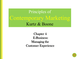 Chapter 4 E-Business: Managing the Customer Experience