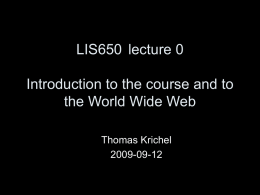Introduction to the course and to the world wide web