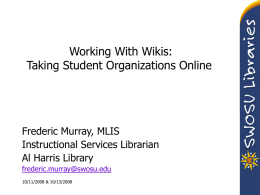 Wiki Workshop: Taking Students Online