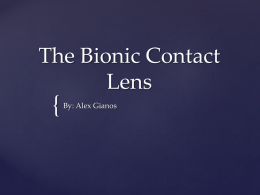 The Bionic Contact Lens