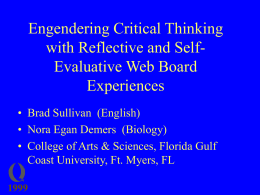 Engendering Critical Thinking with Reflective and Self