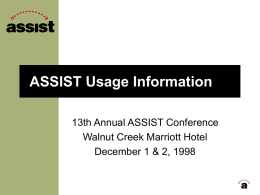 ASSIST Usage Stuff - ASSIST Information Center