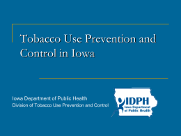 Tobacco Control in Iowa - Iowa Cancer Consortium