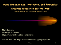 Slide 10 of 16 CS38: Graphics Production for