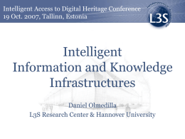 Intelligent Information and Access Infrastructures