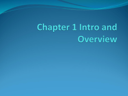 Chapter 1 Intro and Overview