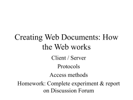 Creating Web Documents: How the Web works