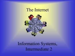 The Internet Unit PowerPoint for Information Systems at Int 2