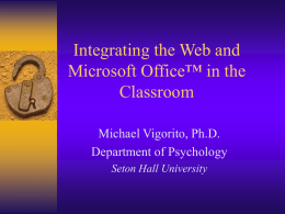 Integrating the Web and Microsoft Office™ in the classroom