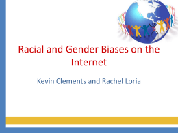 Racial and Gender Biases on the Internet