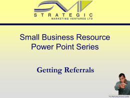 Getting Referrals - Small Business Resources, Ideas and