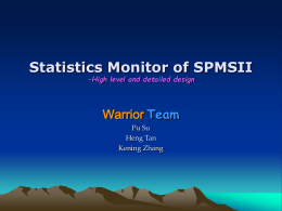 Statistic Monitor of SPMS