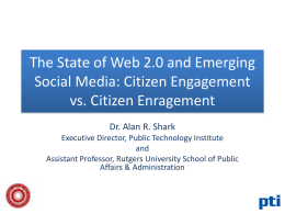 The State of Web 2.0 and Emerging Social Media: Citizen Engagement