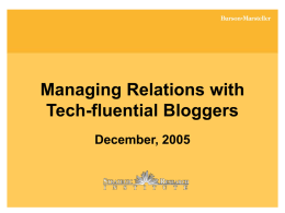 Managing Relations with Influencer/Maven Bloggers