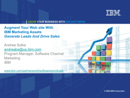GROW YOUR BUSINESS WITH IBM SOFTWARE