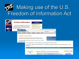 Making use of the U.S. Freedom of Information Act The Approach