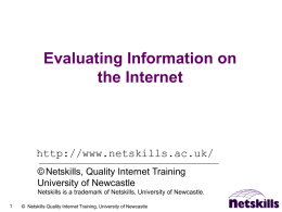 Evaluating Information on the Internet