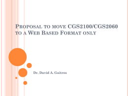 Proposal to move CGS2100/CGS2060 to a Distance Learning Format