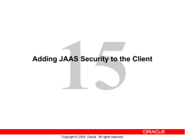 Lesson 15 - Adding JAAS Security to the Client