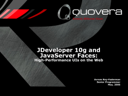 Oracle JDeveloper 10g and JavaServer Faces: High